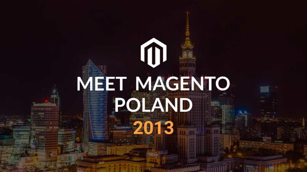 Estuvimos en Meet Magento Poland 2013