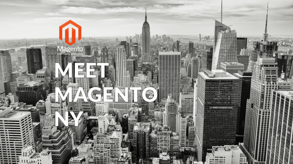 Interactiv4 Presents First Meet Magento Event in the Big Apple