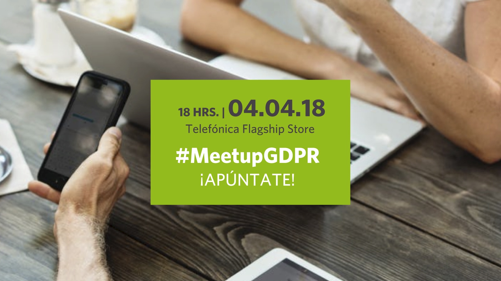 Ven el 04.04 a nuestro MeetUp y conoce cómo afecta la nueva GDPR a tu eCommerce