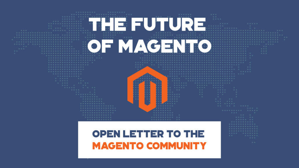 El futuro de Magento. Carta abierta a la comunidad de Magento
