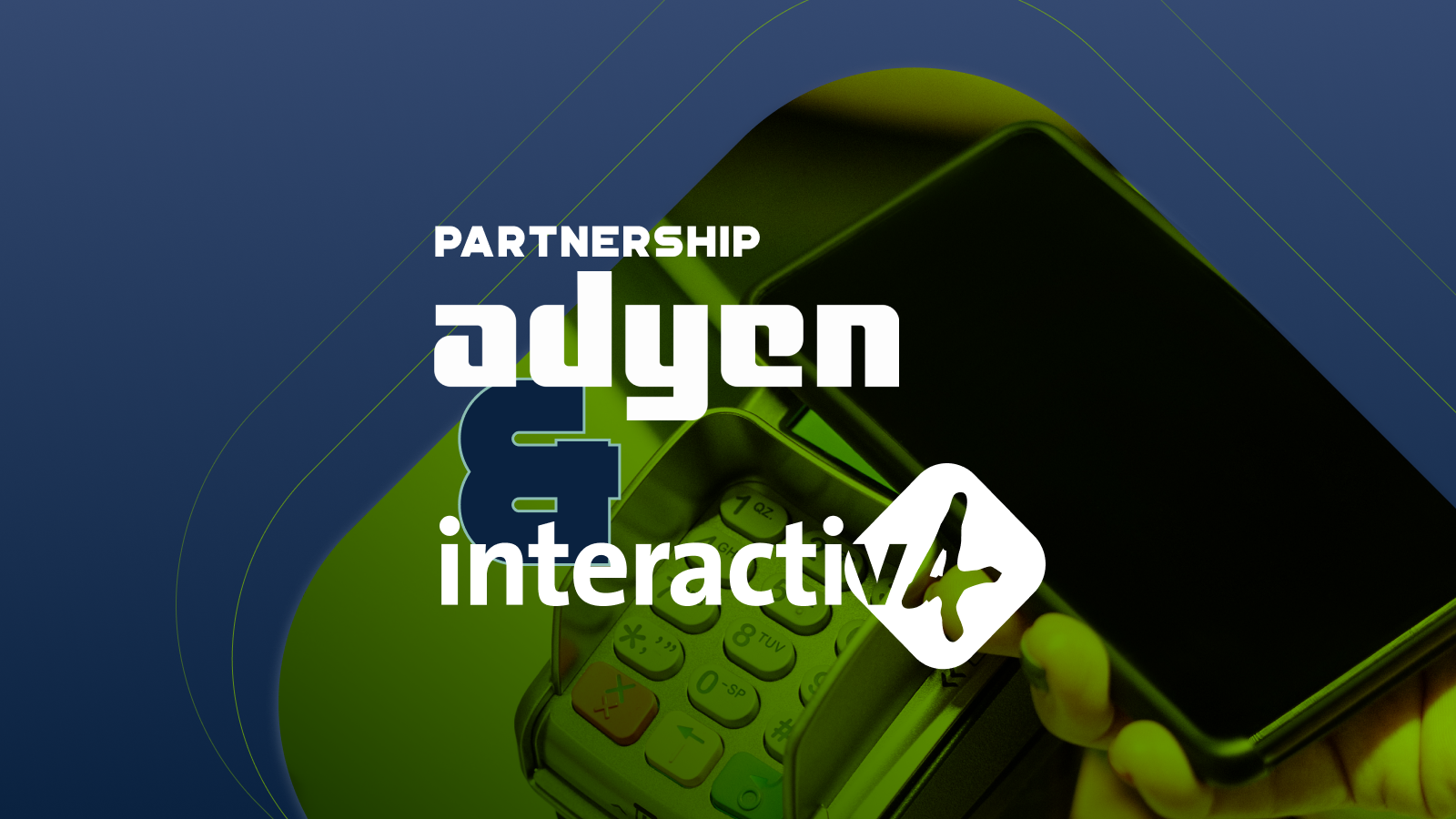 Interactiv4 teams up with Adyen | i4