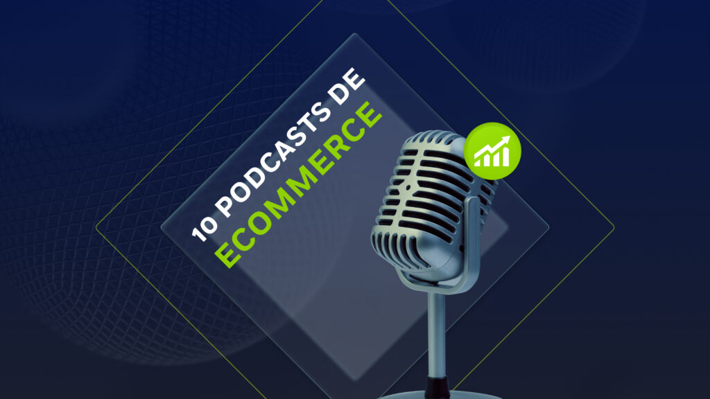 10 podcasts de negocios en inglés para los líderes del ecommerce