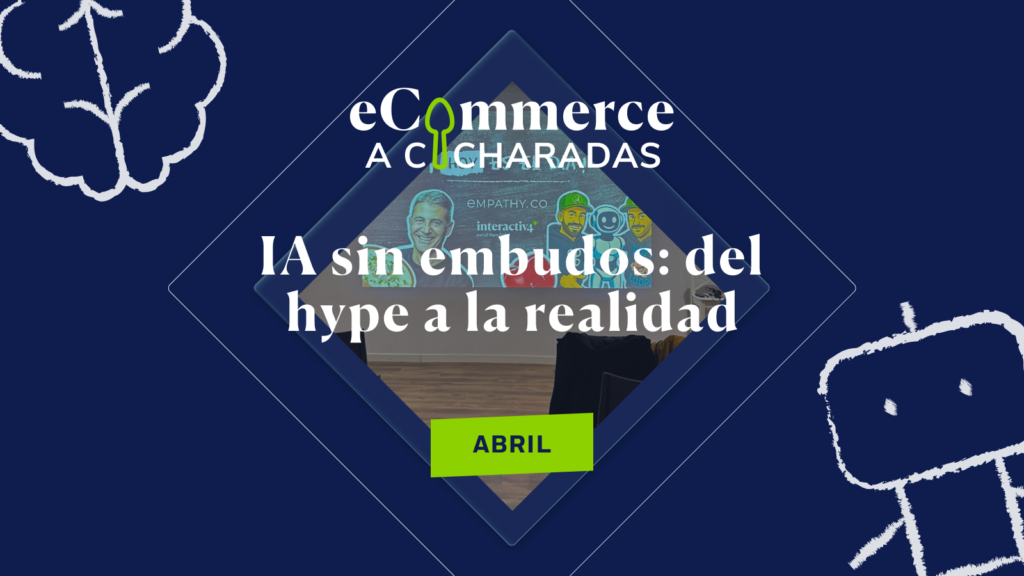 IA sin embudos: del hype a la realidad