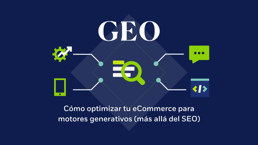Generative Engine Optimization (GEO): Dominando la nueva vanguardia digital